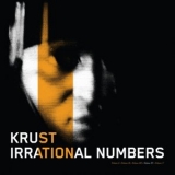 Krust - Irrational Numbers Vol 4 '2024