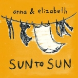 Anna & Elizabeth - Sun to Sun '2016