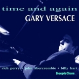 Gary Versace - Time And Again '2005