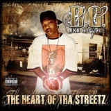 B.G. - The Heart Of Tha Street '2005 - Album