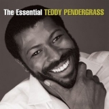 Teddy Pendergrass - The Essential Teddy Pendergrass '2007 - Album