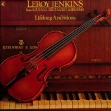 Leroy Jenkins - Lifelong Ambitions '1977