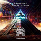 Astral Magic - Echoes from a Star Cluster '2024 - Album