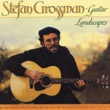 Stefan Grossman - Guitar Landscapes '2020 - Album