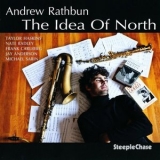 Andrew Rathbun - The Idea Of North '2010 - Album