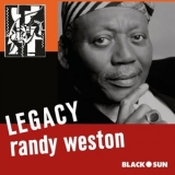 Randy Weston - Legacy '2024 - Album