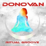 Donovan - Ritual Groove '2010 - Album