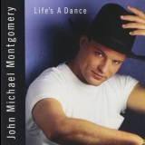 John Michael Montgomery - Lifes a Dance '1992