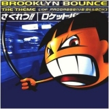 Brooklyn Bounce - The Theme (Of Progressive Attack) '2005