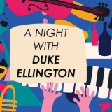 Duke Ellington - A Night with Duke Ellington '2023 - Album