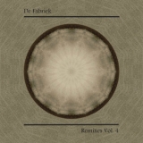 De Fabriek - Remixes Vol. 4 '2016