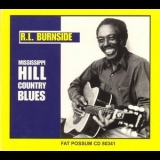 R.L. Burnside - Mississippi Hill Country Blues '2001 - Album