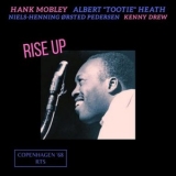 Hank Mobley - Rise Up (Live Copenhagen 68) '2023