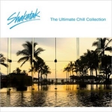 Shakatak - The Ultimate Chill Collection '2022 - Album