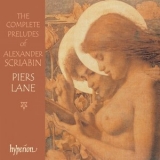 Piers Lane - Scriabin: The Complete Preludes for Piano '2001 - Compilation