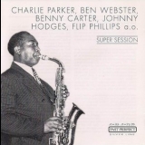 Charlie Parker - Super Session '2002