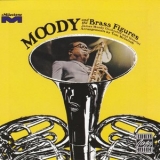 James Moody - Moody and the Brass Figures '2004