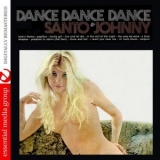 Santo & Johnny - Dance Dance Dance (Remastered) '2011 - Album