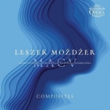 Leszek Mozdzer - Composites (Instrumental) '2023 - Album