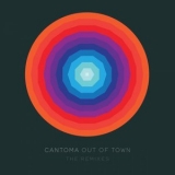 Cantoma - Out of Town: The Remixes '2011 - Album