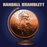 Randall Bramblett - Rich Someday '2006 - Album