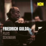 Friedrich Gulda - Friedrich Gulda plays Schumann '2023 - Album