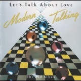 Modern Talking - Let's Talk About Love (The 2nd Album) '1985