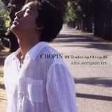 Julius-Jeongwon Kim - Chopin: 24 Etudes Op.10 & Op.25 '2005