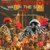 PJ Morton - Watch The Sun Live: The Mansion Sessions '2023 - Album