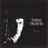 Theo Travis - 2am '1993