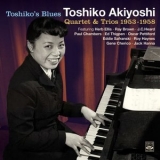 Toshiko Akiyoshi - Toshikos Blues * Quartet & Trios 1953-1958 '2023 - Album