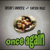 Taylors Universe - Once Again '2004