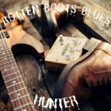 Hunter - Rotten Boots Blues '2023 - Album