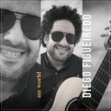 Diego Figueiredo - My World '2023