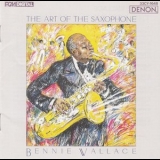 Bennie Wallace - The Art Of The Saxophone '1998 - Album