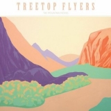 Treetop Flyers - The Mountain Moves '2013