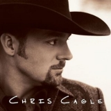 Chris Cagle - Chris Cagle '2003