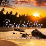 DJ Maretimo - Best of del Mar, Vol. 12 - Beautiful Chill Sounds '2023