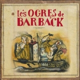 Les Ogres de Barback - Croc noces '2001