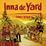 Inna de Yard - Family Affair '2023