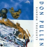 Don Pullen - Random Thoughts '1990 - Album