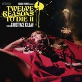 Ghostface Killah - Adrian Younge Presents: 12 Reasons To Die II '2015 - Album