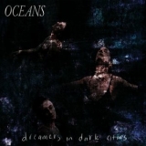 Oceans - Dreamers In Dark Cities '2023 - Album