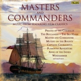 Erich Kunzel - Masters and Commanders - Music from Seafaring Classics '2007