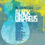 Nilson Matta - Nilson Mattas Black Orpheus '2013 - Album