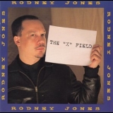 Rodney Jones - The X Field '1996