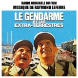 Raymond Lefevre - Le Gendarme Et Les Extraterrestres '2010 - Album