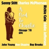 Sonny Stitt - A Nod To Charlie (Live Chicago 78) '2024