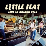 Little Feat - Live In Boston 1975 '2023 - Album