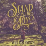 William Prince - Stand in the Joy '2023 - Album